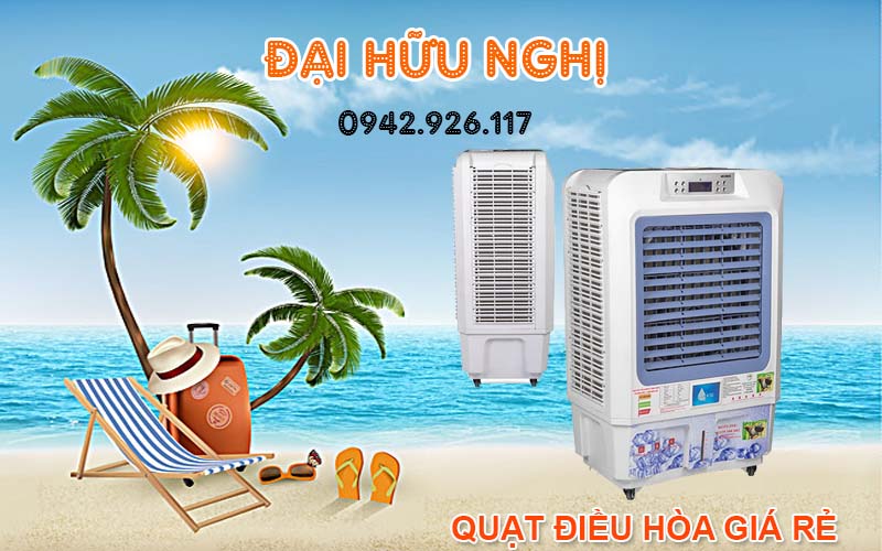 Điểm mua quạt điều hòa Đà Nẵng - Công ty Đại Hữu Nghị